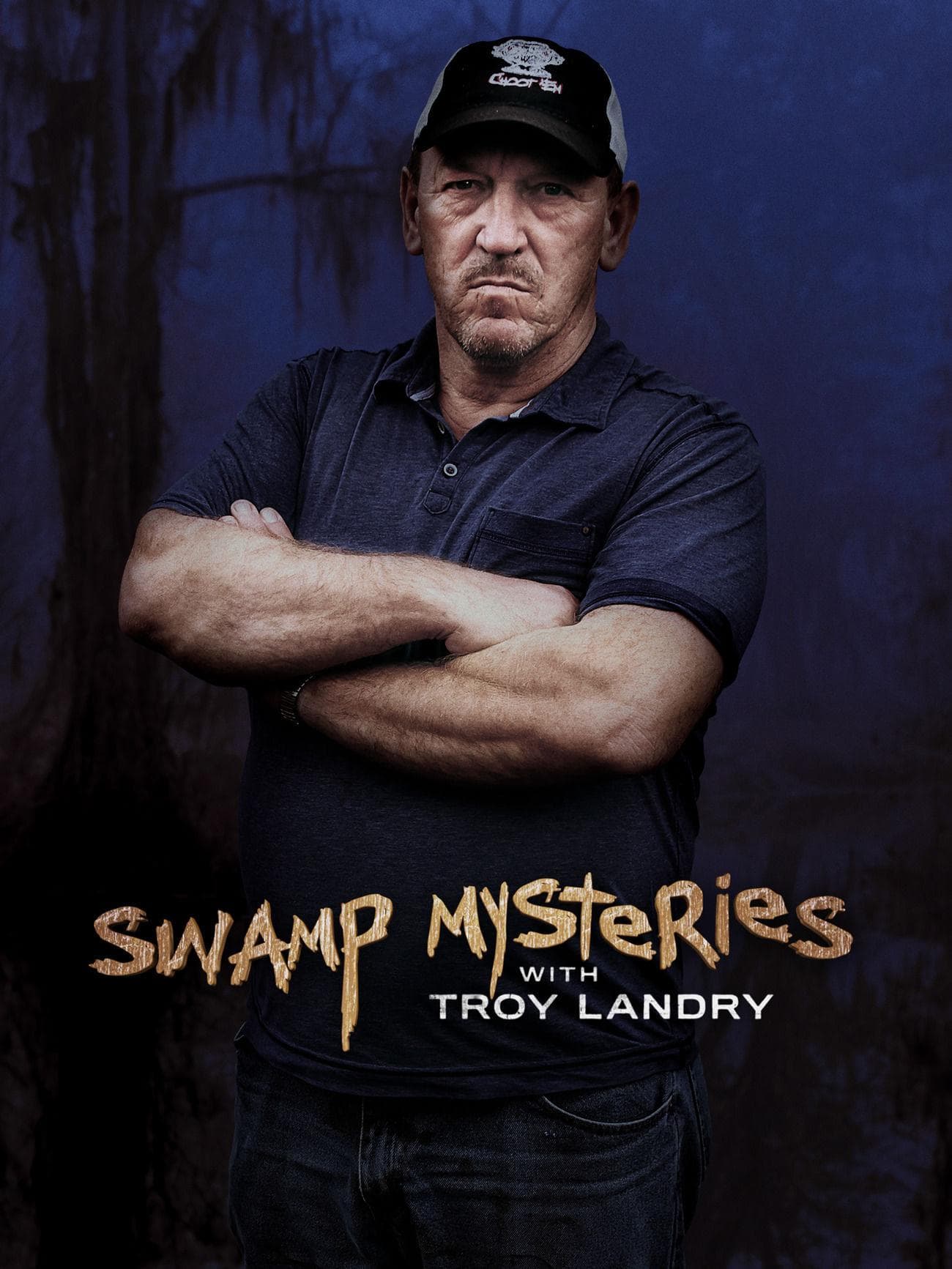 Swamp Mysteries with Troy Landry S1-S3