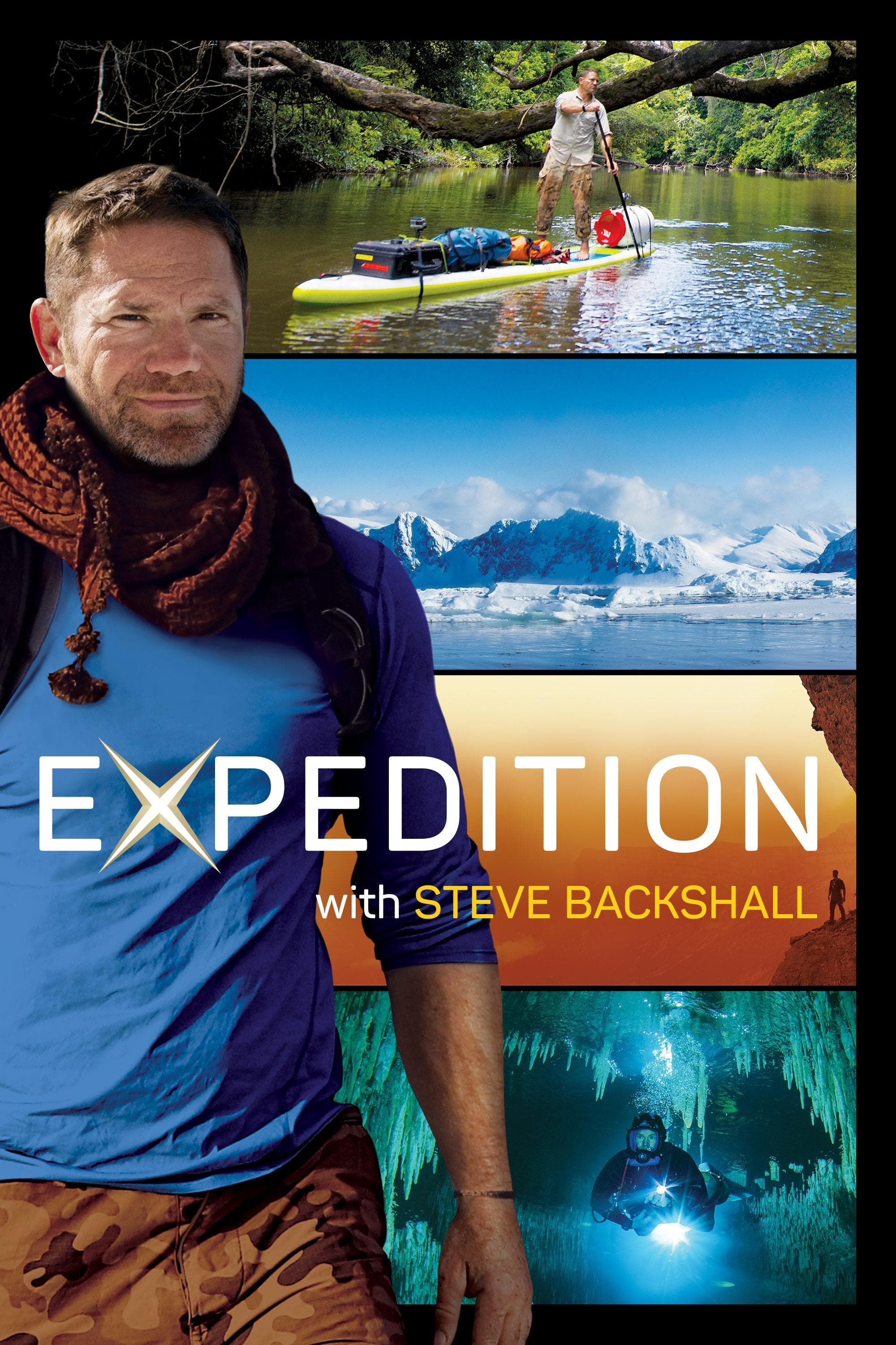 Expedition with Steve Backshall S1-S2