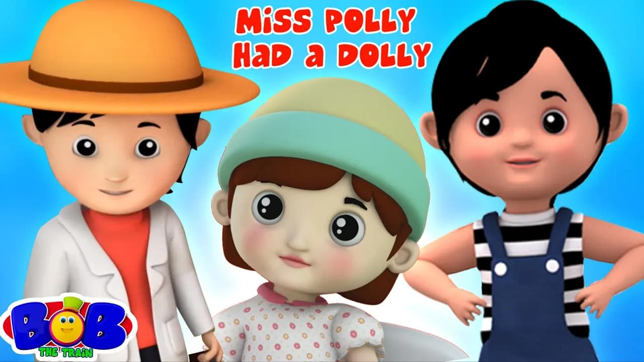 Miss Polly Had A Dolly + More Nursery Rhymes & Kids Songs by Bob The Train
