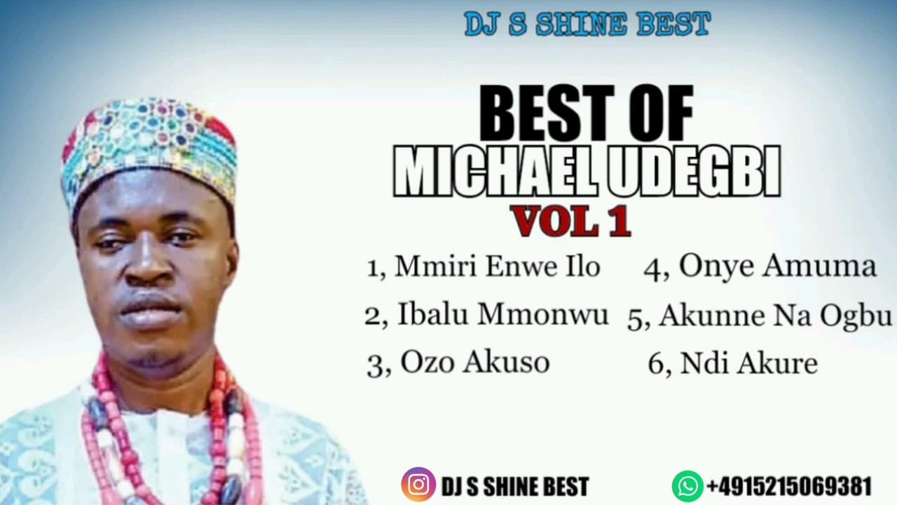 BEST OF MICHAEL UDEGBI VOL1 2022 BY DJ S SHINE  BEST