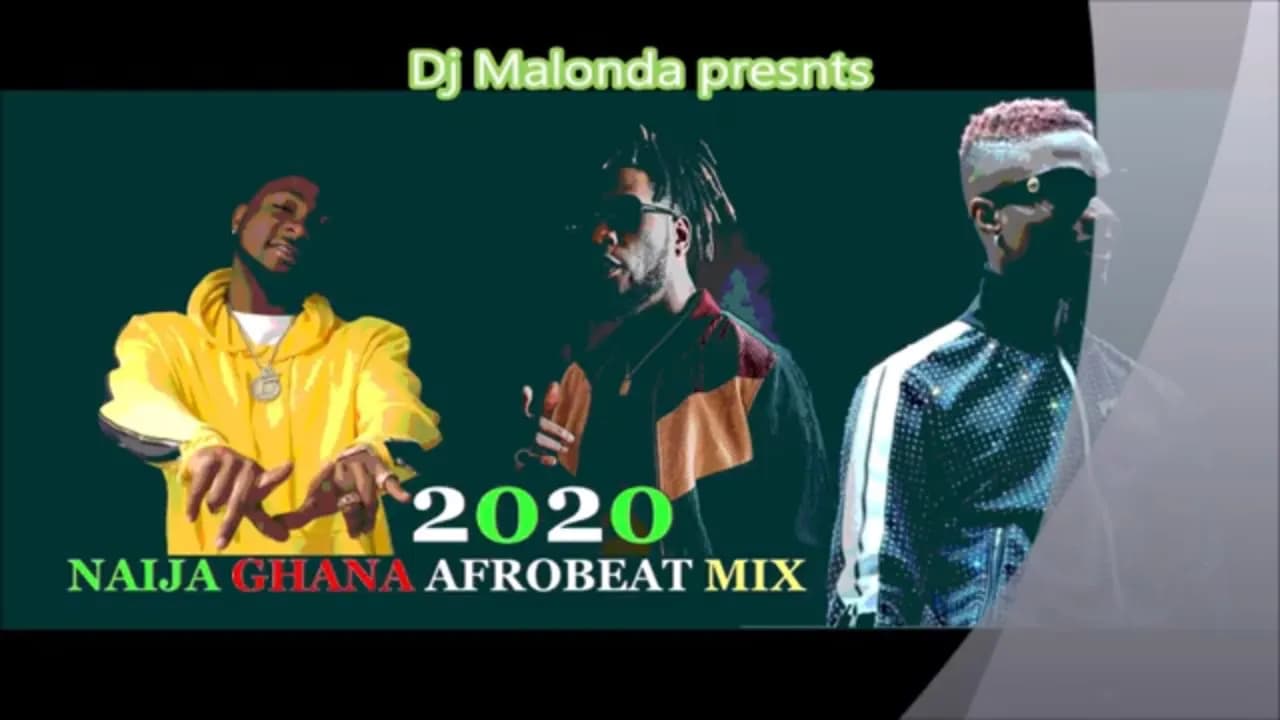 AFROBEAT MIX 2020 | NAVY KENZO | KING PROMISE | J. DEROBIE | JOEBOY | DJ MALONDA | MP3