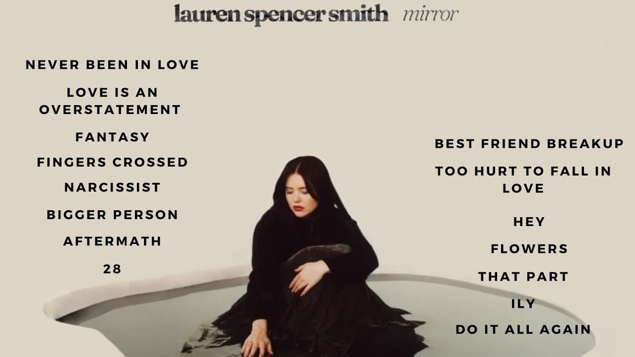 Lauren Spencer Smith MIRROR Full Album || NONSTOP