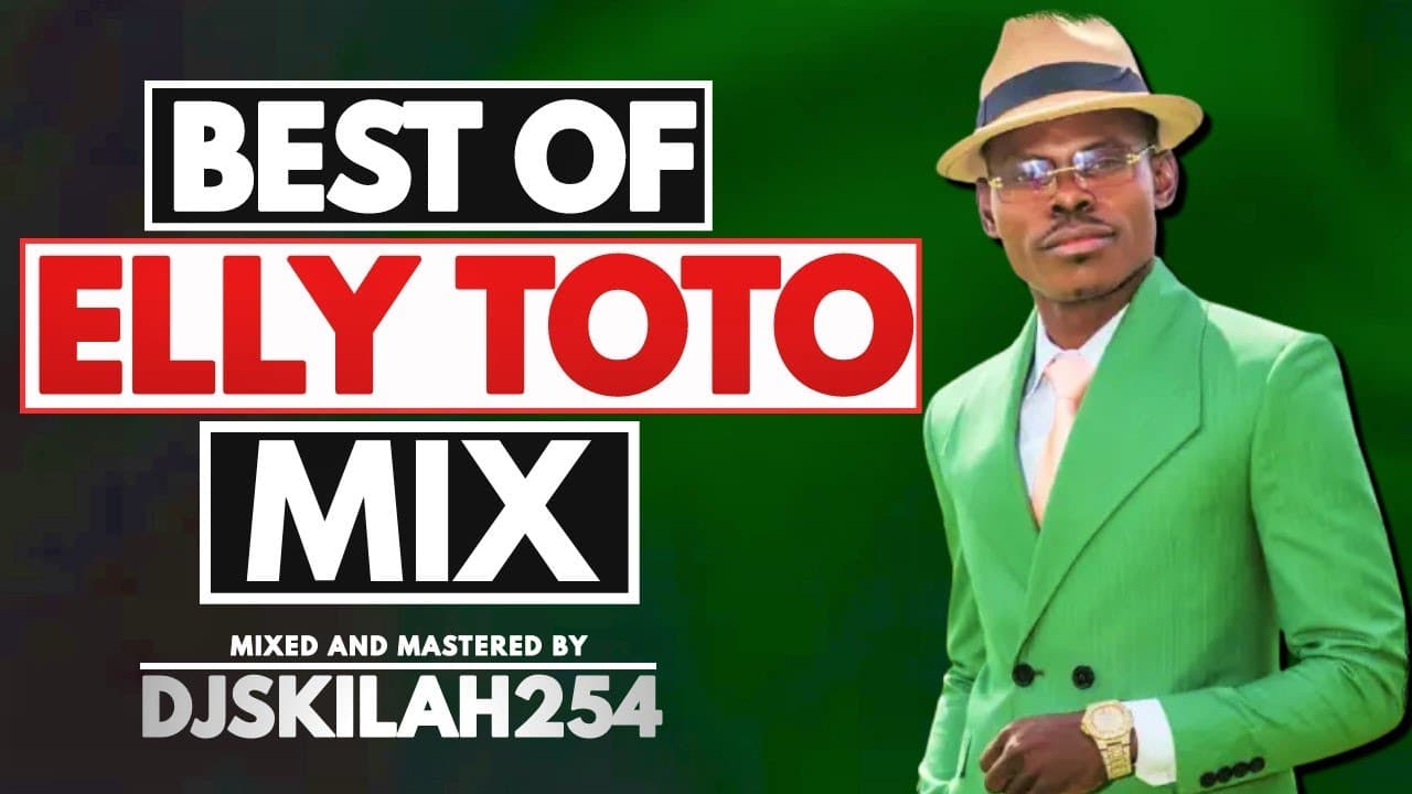 BEST OF ELLY TOTO MIX 2022/2023||ALILO|AWINO|PAROGA JASUBA|NYAR MWALIMU|PESA WENDO|KAPESA ORUMO.....