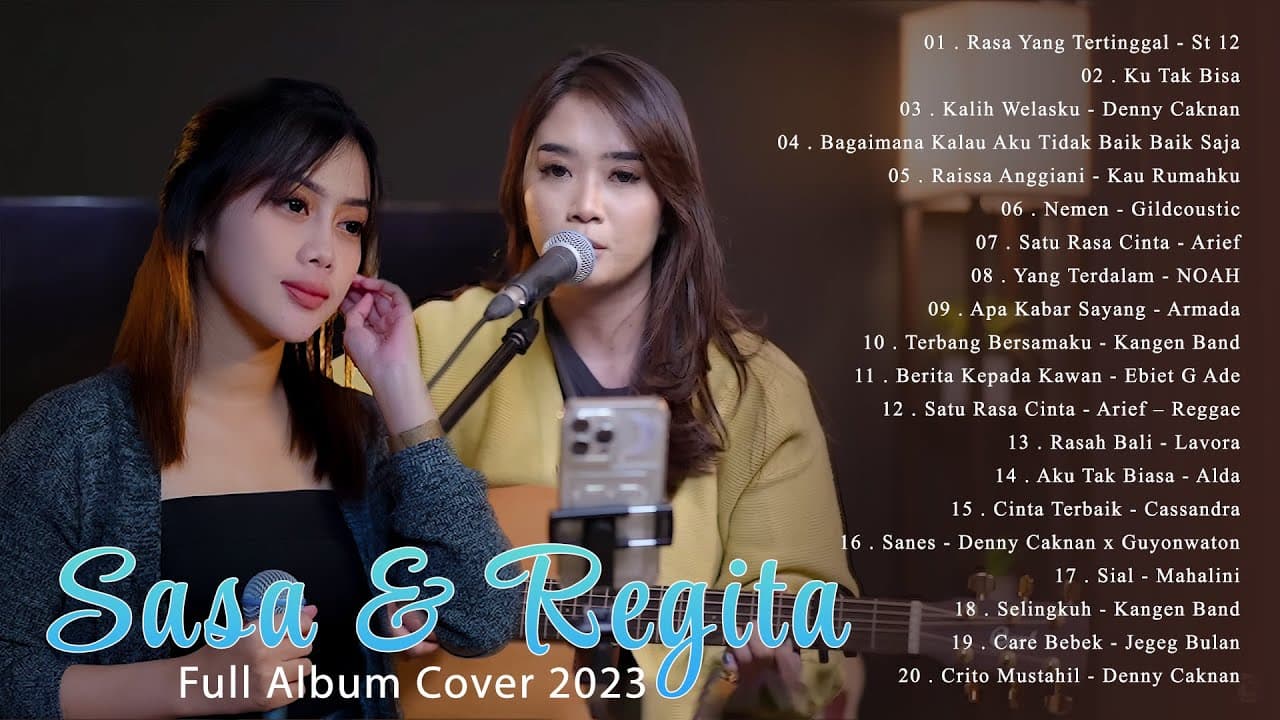 LAGU COVER AKUSTIK TERBAIK 2023 | SASA TASIA DAN REGITA ECHA FULL ALBUM PALING MANTAP 2023