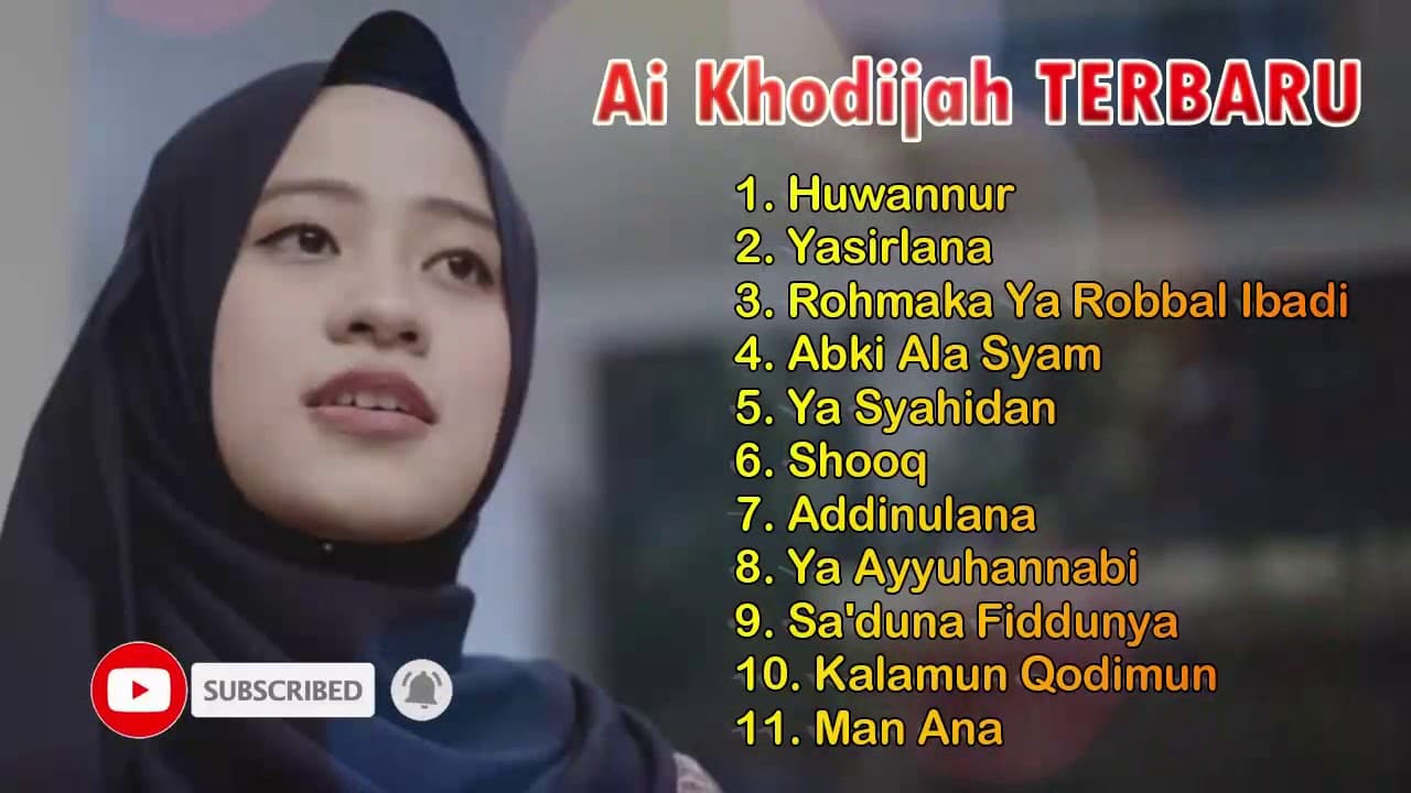 Ai Khodijah Terbaru Full Album MP3 | Sholawat Merdu Penenang Jiwa Dan Pikiran