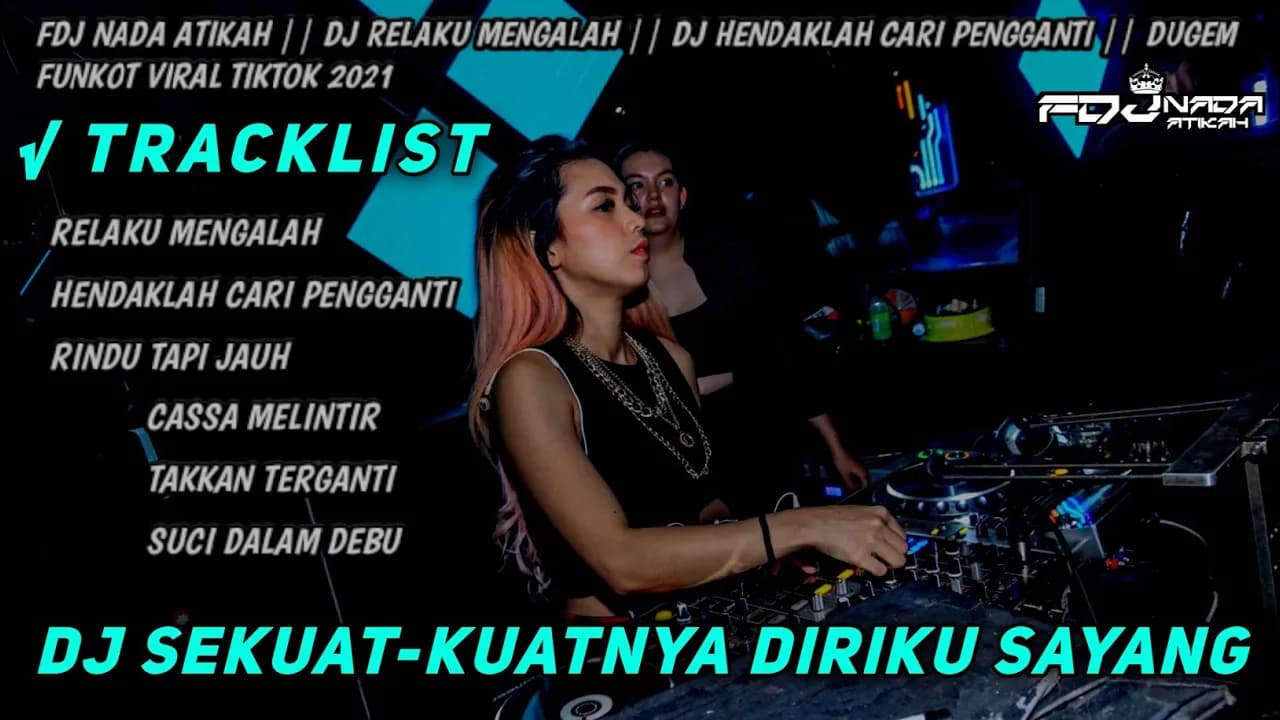 DJ RELAKU MENGALAH (RHEKA RESTU) || DJ HENDAKLAH CARI PENGGANTI || DUGEM VIRAL TIKTOK FDJ NADA 2021