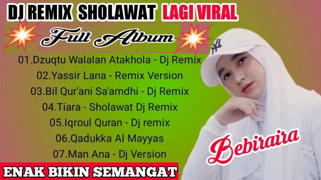 DJ REMIX SHOLAWAT LAGI VIRAL -  BEBIRAIRA