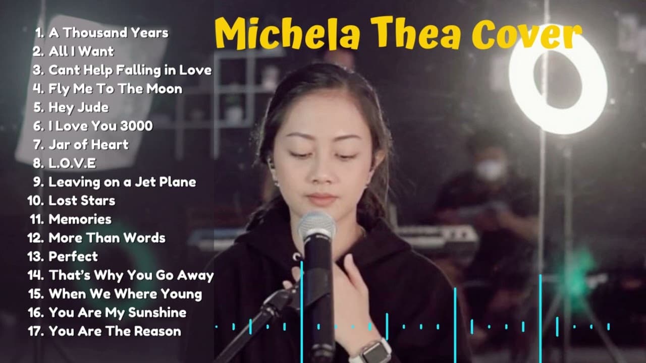 Michela Thea Kompilasi Lagu Barat Cover || Best English Song Cover by Michela Thea [Playlist]