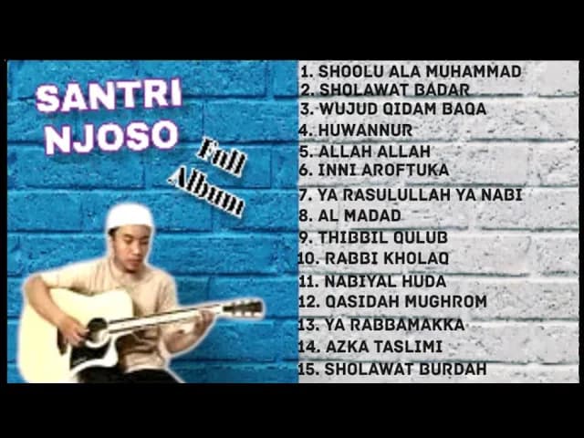 Santri Njoso Full Album Sholawat terbaik