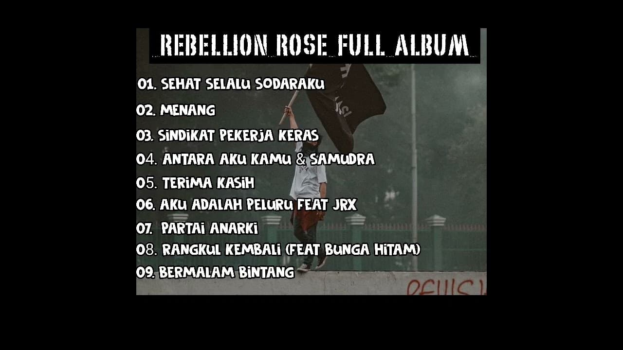 Rebellion rose full album terbaik