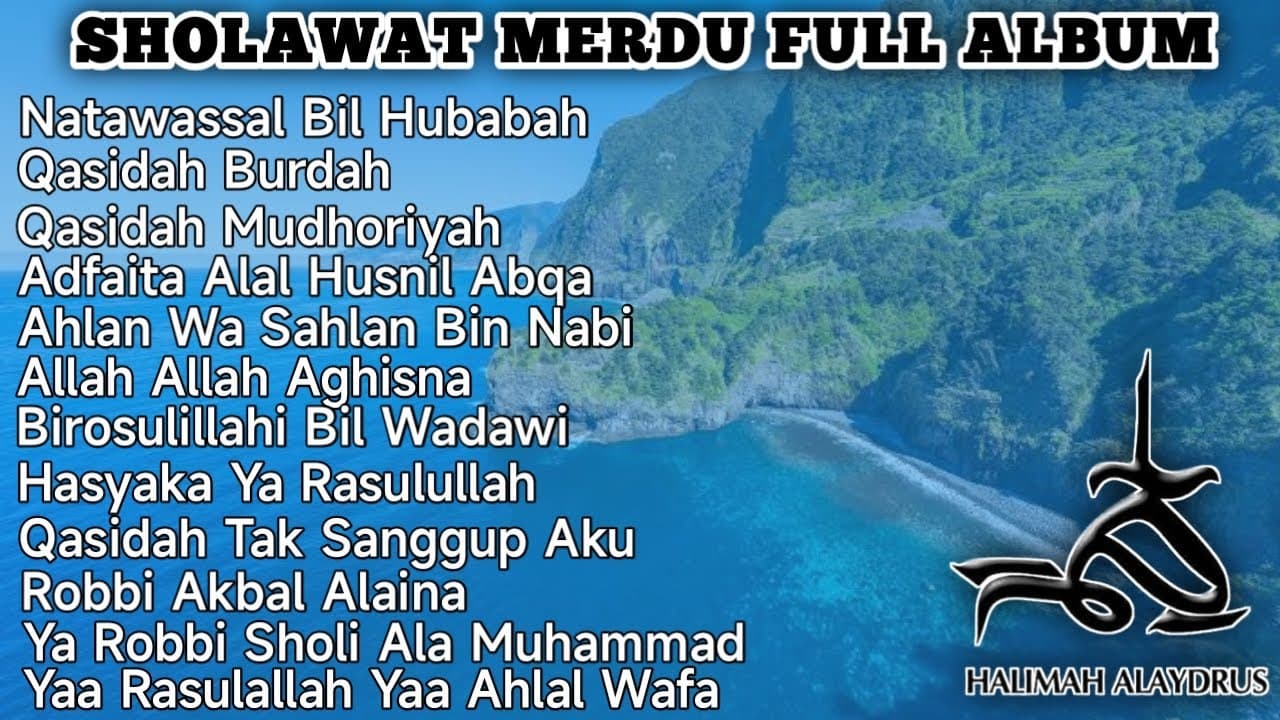 Sholawat Merdu 2023 Ustadzah Halimah Alaydrus Full Album