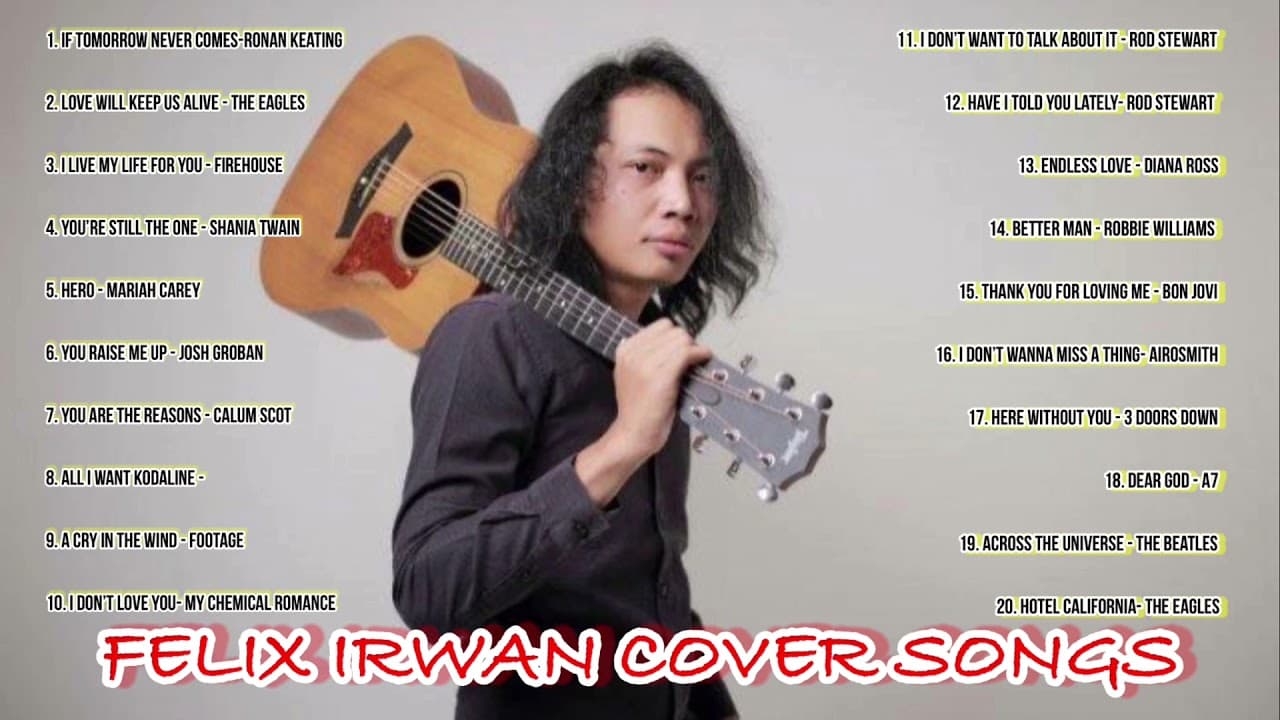 FELIX IRWAN COVER - ENGLISH SONGS