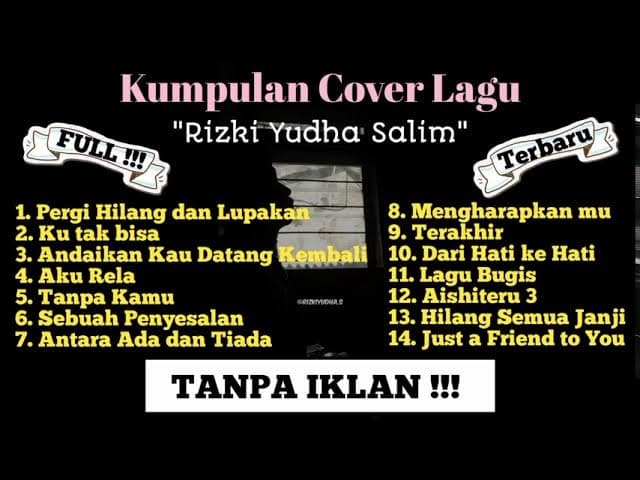 Kumpulan cover lagu rizki yudha terbaru &terlengkap (kumpulan lagu viral)