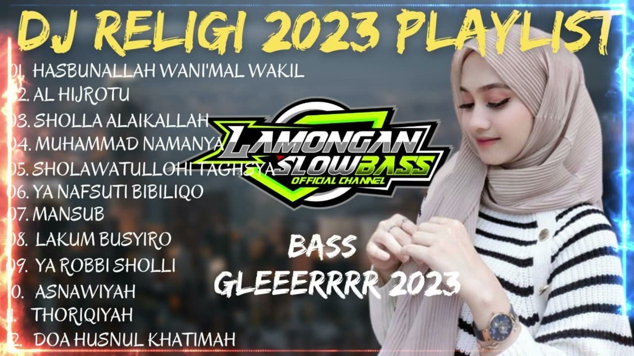 DJ SHOLAWAT TERBARU 2023 FULL ALBUM AGUSTUS 2023 | LAMONGAN SLOW BASS