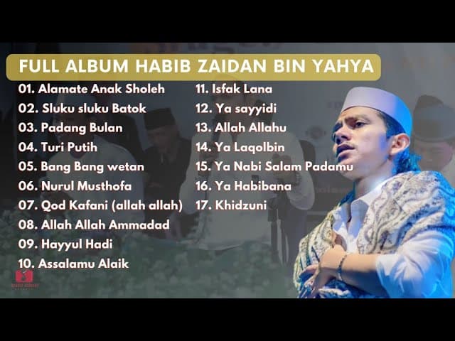 FULL ALBUM HABIB ZAIDAN BIN YAHYA TERBARU ||ALAMATE ANAK SHOLEH#zaidanyahya #sholawatmerdu