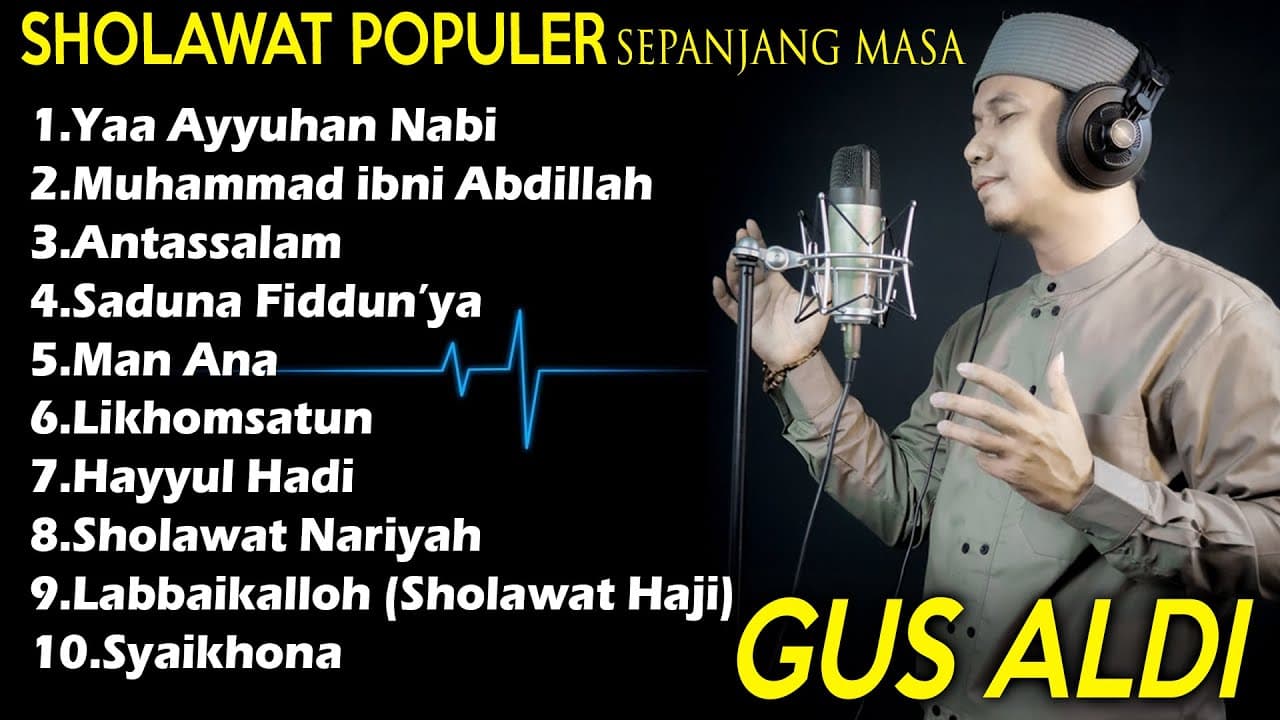 FULL ALBUM Lagu Sholawat GUS ALDI TERBARU 2020