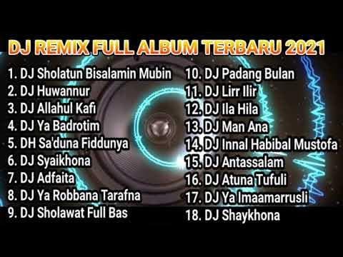 DJ SHOLAWAT FULL ALBUM TERBARU 2021(NO COPIRIGHT)