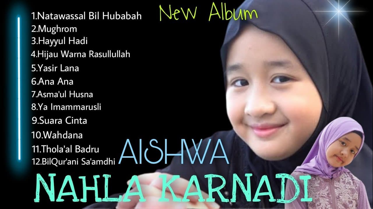 TERBARU Album Sholawat Aishwa Nahla Karnadi 2023