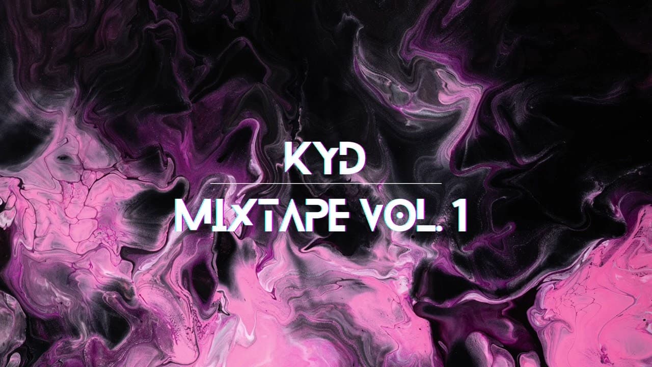 KYD Mixtape Vol.1