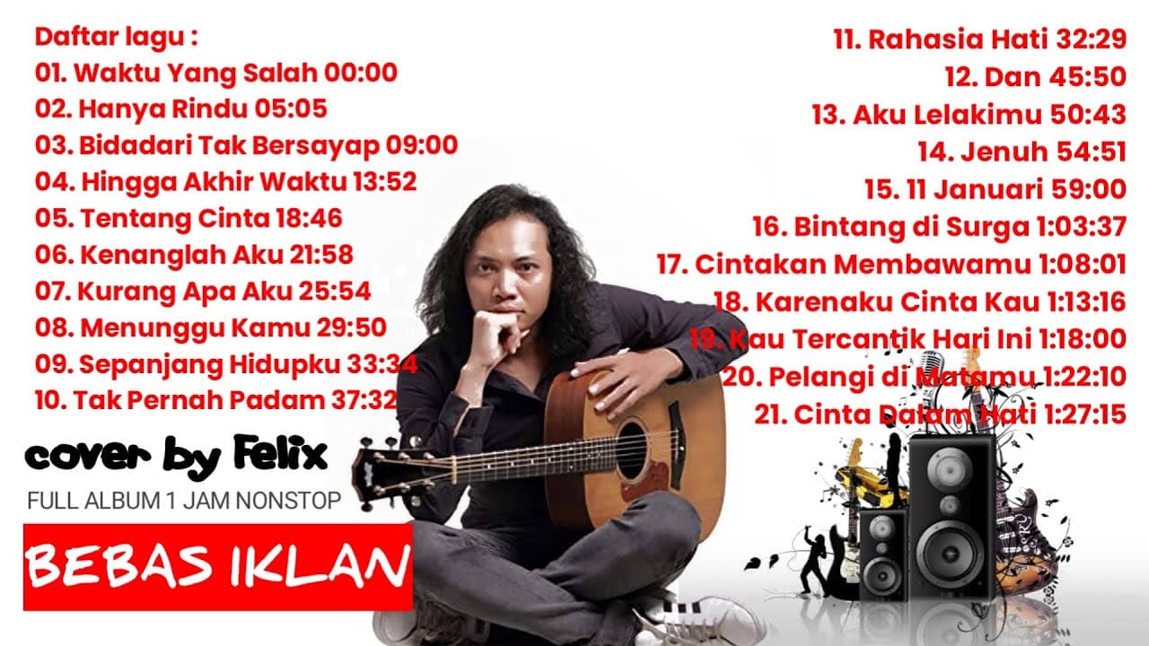 Felix Irwan Cover Full Album Terpopuler 1 Jam NonStop ( Tanpa Iklan )