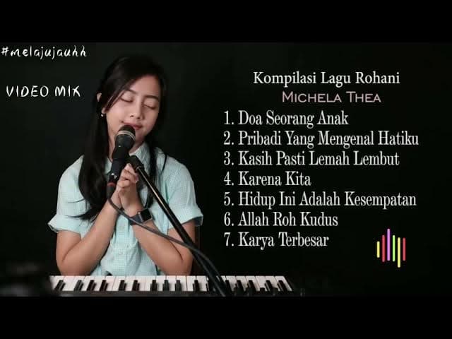 FULL ALBUM - KOMPILASI LAGU ROHANI MICHELA THEA || MIX PLAYLIST #music #cover