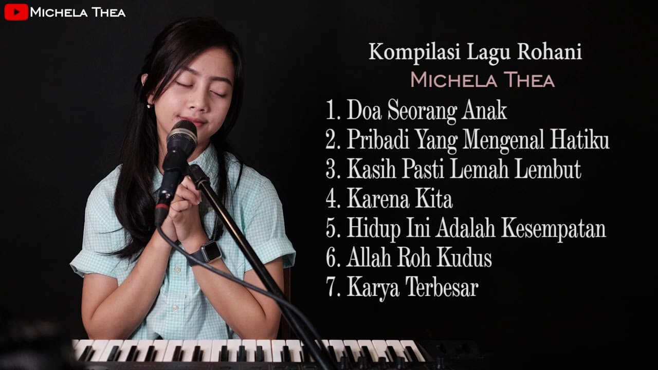KOMPILASI LAGU ROHANI MICHELA THEA COVER