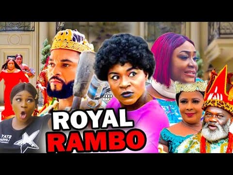 ROYAL RAMBO FULL MOVIE (NEW MOVIE) DESTINY ETIKO FLASH BOY 2023  LATEST NIGERIAN NOLLYWOOD MOVIES.