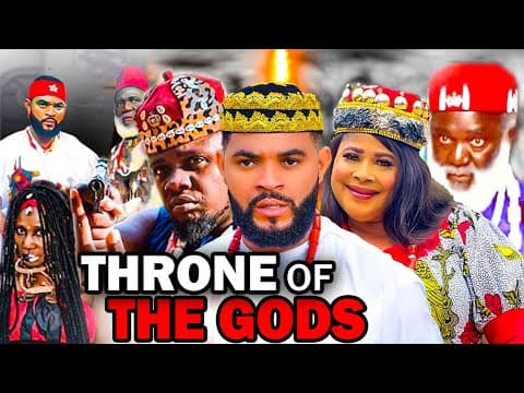 THRONE OF THE GODS FULL MOVIE (2023 NEW MOVIE) 2023 LATEST NIGERIAN NOLLYWOOD MOVIES.