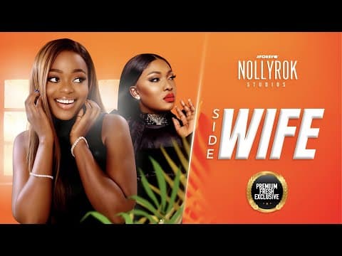 Side Wife (Shaznay Okawa Esther Audu Ojire) - Nigerian Movies | Latest Nigerian Movie 2023