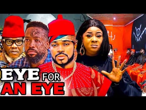EYES FOR AN EYE FULL MOVIE (2023 New Movie) Ferdinand Leonard 2023 Latest Nigerian Nollywood Movies.