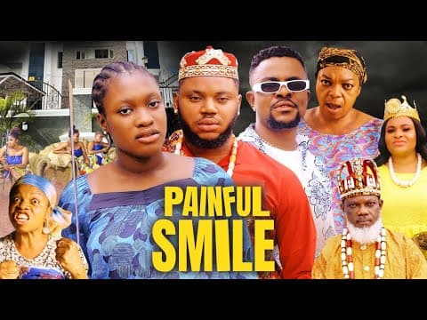 Painful smile 4, staring (Ifedi sharon.Somadina adimma, Darlinton chibuike)znew nollywood movie 2022