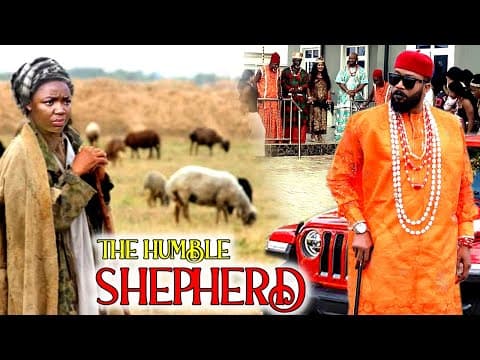 The Humble Shepherd (NEW HIT MOVIE)- Ekene Umenwa & Frederick Leonard 2023 Latest Nig Movie
