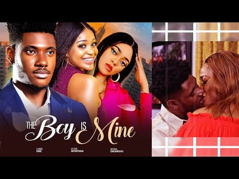 THE BOY IS MINE - CHIDI DIKE, NORA OKONKWO, UCHE MONTANA - 2023 LATEST NIGERIAN MOVIES