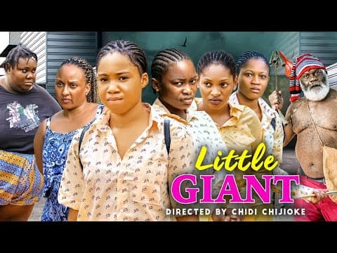LITTLE GIANT #2023new MERCY KENNETH, HARRY B 2023 EXCLUSIVE NIGERIAN NOLLYWOOD MOVIE