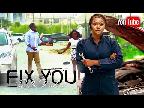 Watch FIX YOU - Ruth Kadiri Toosweet Annan 2023 EXCLUSIVE NOLLYWOOD MOVIES #watch