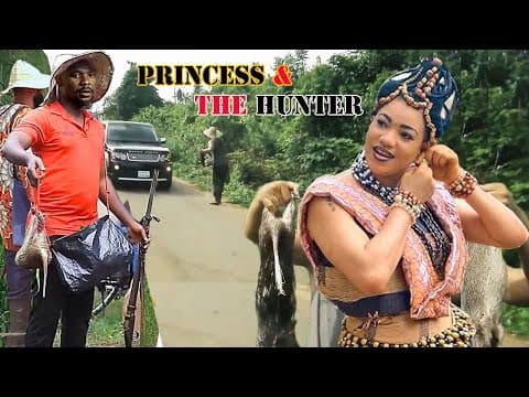 How The Princess Fell In-Love With Poor Village Hunter -Zubby Michael 2022 Nigerian Full Movie