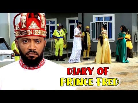 Diary Of Prince Fred (COMPLETE NEW MOVIE)-Frederick Leonard & Uju Okoli 2023 Nig Movie