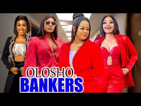 Olosho Bankers 3&4 (NEW HIT MOVIE)- Uju Okoli & Nuella Njubigbo 2023 Latest Nigerian Movie