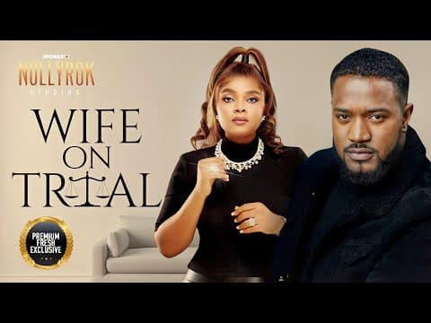 Wife On Trial (Bimbo Ademoye Mofe Duncan) - Nigerian Movies | Latest Nigerian Movie 2023