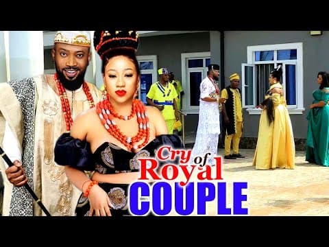 Cry Of A Royal  Couple (COMPLETE NEW MOVIE)- Chinenye Ubah & Fred Leonard 2023 Nig Movie