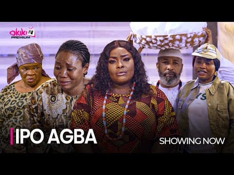 IPO AGBA - Latest 2023 Yoruba Movie Starring; Yemi Solade, Dupe Jaiyesimi, Ronke Odusanya, Peju