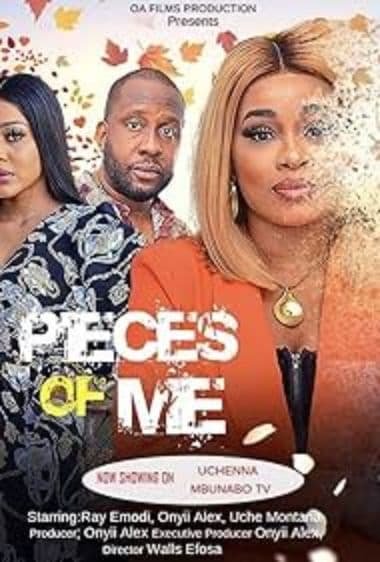 PIECES OF ME - RAY EMODI, ONYII ALEX, UCHE MONTANA 2023 EXCLUSIVE NOLLYWOD MOVIE