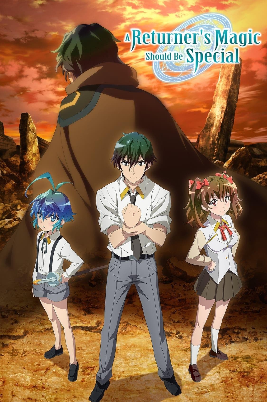 A Returner's Magic Should Be Special [English]