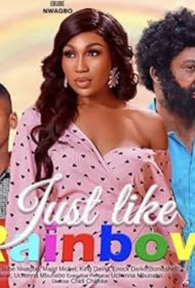 JUST LIKE RAINBOW - EBUBE NWAGBO, MAJID MICHEL, CHIKE DANIEL 2023 EXCLUSIVE NOLLYWOD MOVIE
