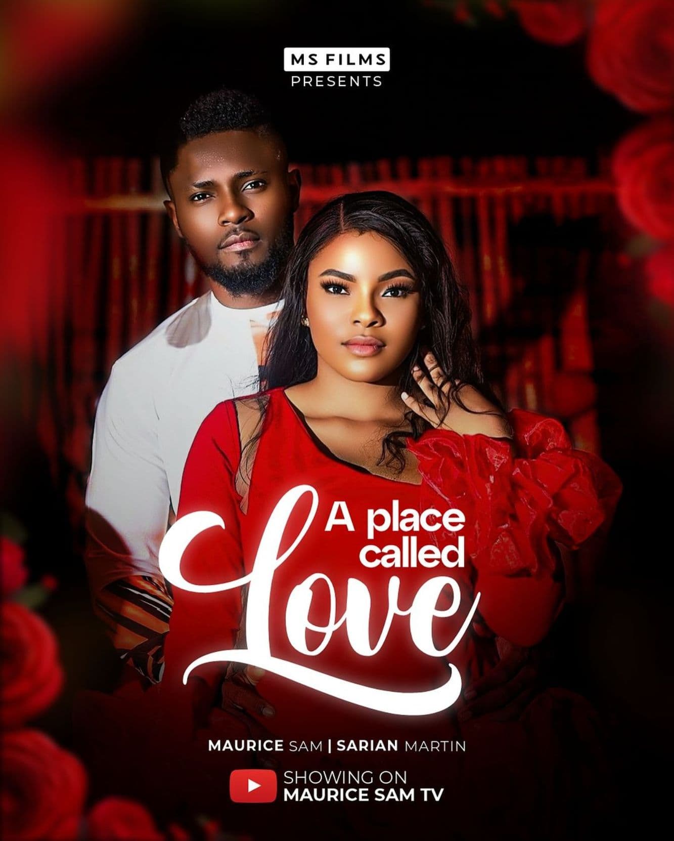 A PLACE CALLED LOVE - MAURICE SAM, SARIAN MARTIN 2024 FULL NIGERIAN MOVIE