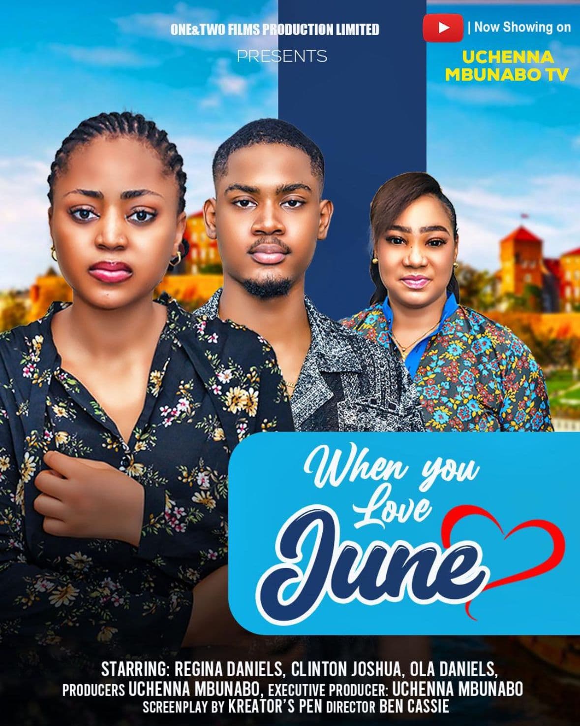 WHEN YOU LOVE JUNE - REGINA DANIELS, CLINTON JOSHUA, OLA DANIELS latest 2024 nigerian movies