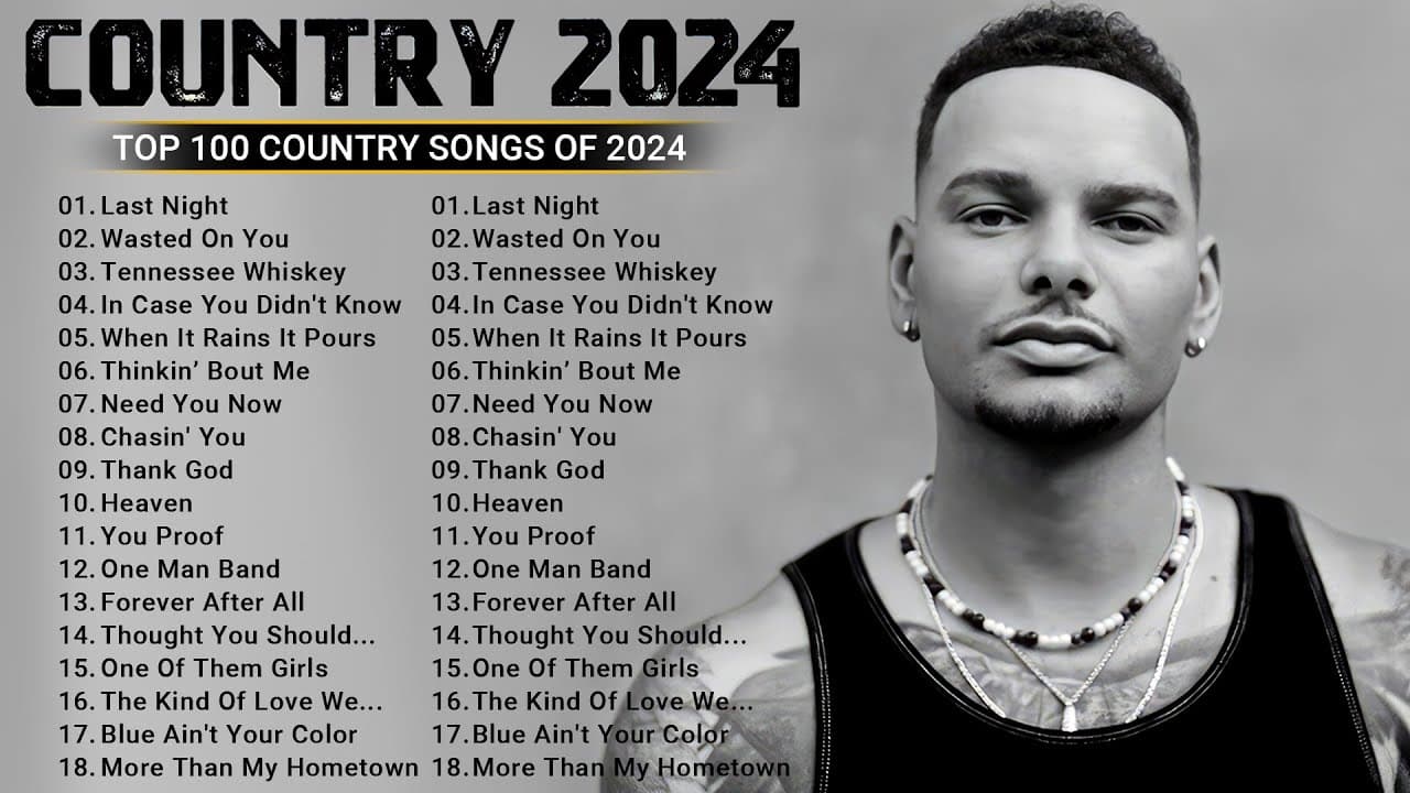 Country Songs Playlist 2024 - Kane Brown, Luke Bryan, Luke Combs, Chris Stapleton, Brett Young