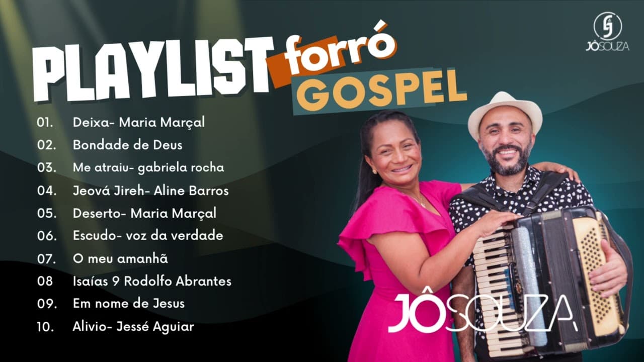Playlist forró gospel- Jô Souza