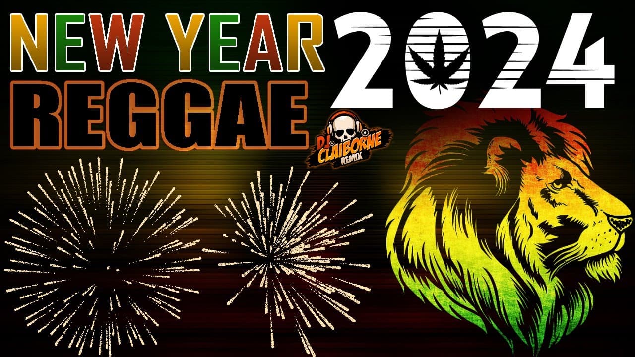 HAPPY NEW YEAR 2024 REGGAE NONSTOP MIXTAPE | DJ Claiborne Remix