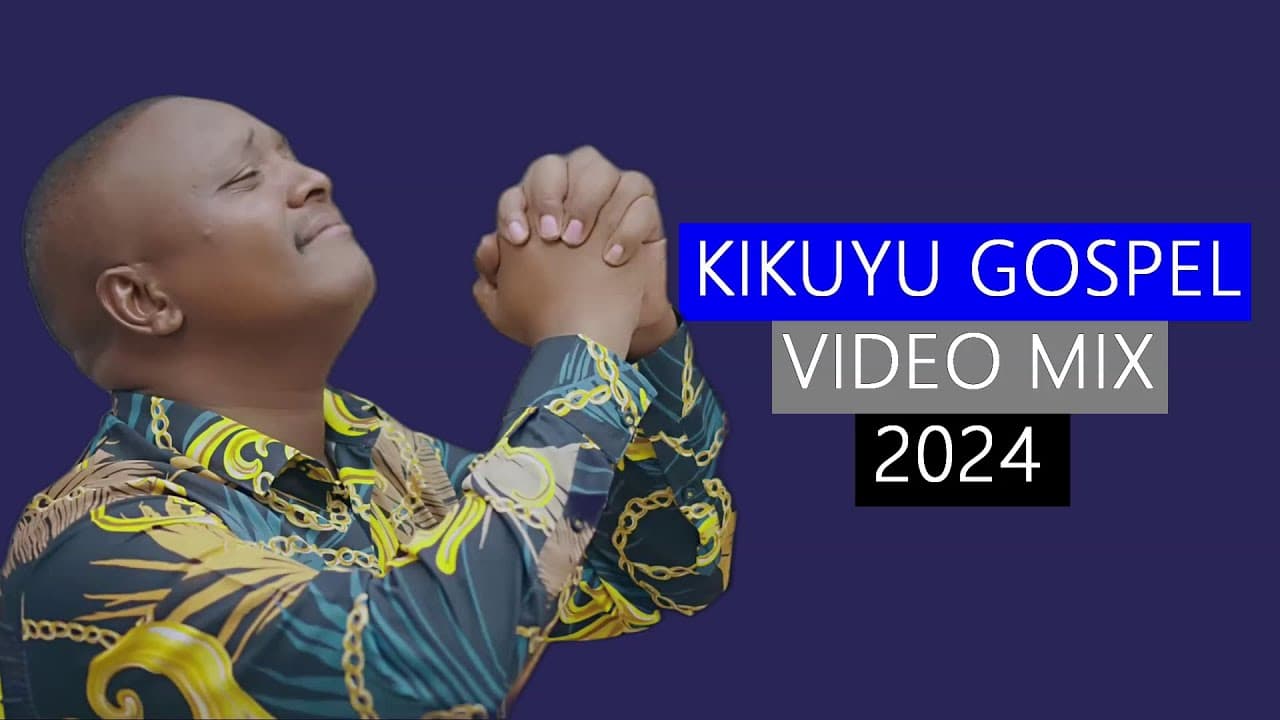 🔵 KIKUYU GOSPEL VIDEO MIX 2024 🔥🔥 - DJ DIVINE ft Phyllis Mbuthia, Carol Mwaura, Njeru Thiga, Sammy k